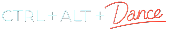 Ctrl + ALt + Dance